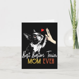 Boston terrier mom funny dog mama mother's day card
