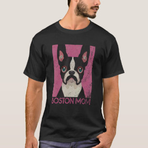 Boston Terrier Mom T-Shirt
