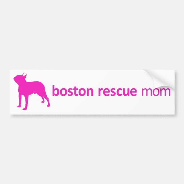 Boston Terrier Rescue Mom Bumper Sticker (Front)