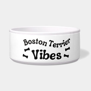 Boston Terrier Vibes Ceramic Dog Bowl