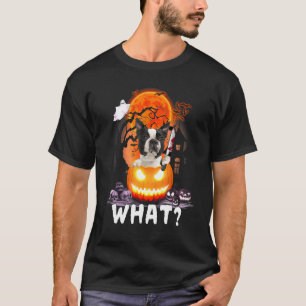 Boston Terrier What Boston Terrier With Knife Kill T-Shirt