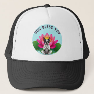 Boston Terrier Yoga Meditating Dog Bless You Zen Trucker Hat