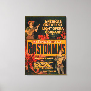 Bostonians America's Greatest Light Opera Canvas Print