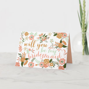 Botanical Floral Will You Be My Bridesmaid Invitation