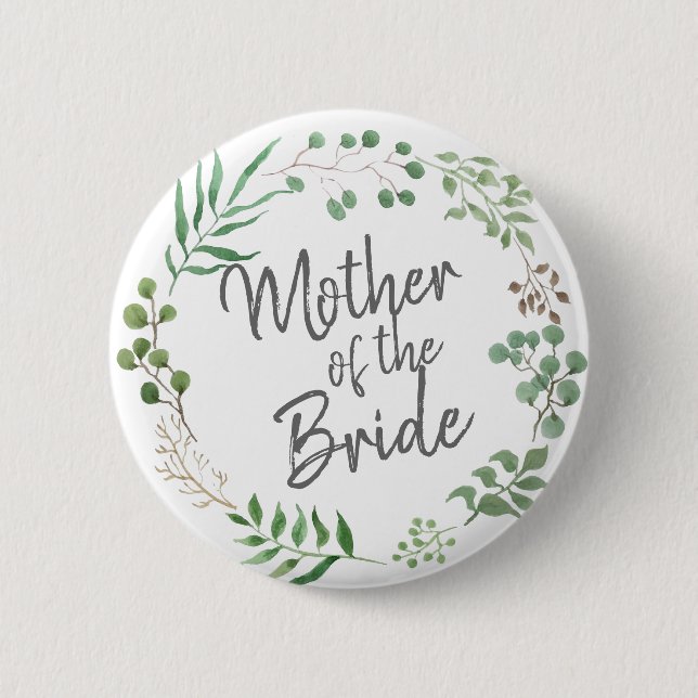 Botanical Greenery | Leaf | Mother Of The Bride 2 Inch Round Button (Front)