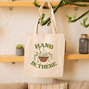 Botanical 'Hang in There' Positivity Plant Lover Tote Bag