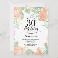 Botanical Peach Floral 30th Birthday Invitation