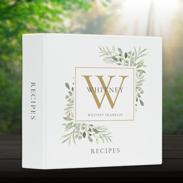 Botanical Watercolor Greenery Monogram Name Recipe Binder (Botanical Watercolor Greenery Monogram Name Recipe 3 Ring Binder)