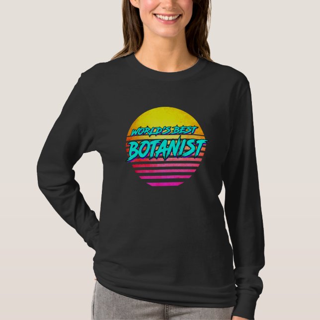 Botany  Idea  Worlds Best Botanist T-Shirt (Front)