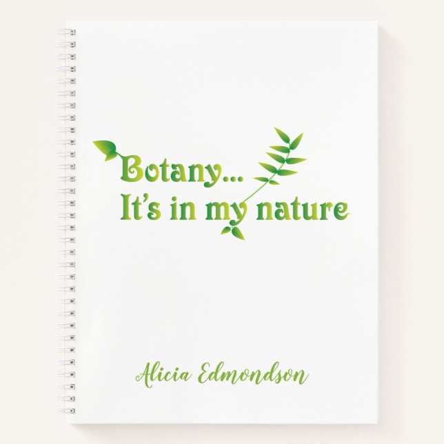 Botany It's In My Nature Fun Notebook (Front)