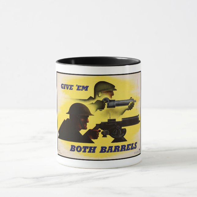 Both Barrels, Military & Industry, War Effort    Mug (Center)