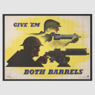 Both Barrels, Military & Industry, War Effort    Tissue Paper