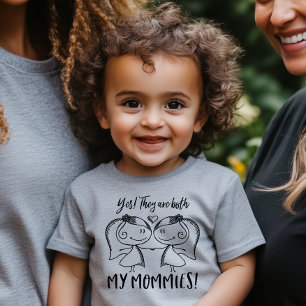 Both my Mommies Baby T-Shirt