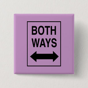 Both Ways 2 Inch Square Button