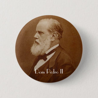 Boton Dom Pedro II 2 Inch Round Button