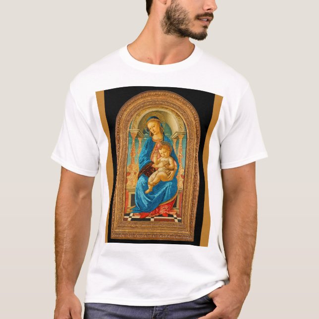 Botticelli (1445-1510) Madonna & Child Enthroned  T-Shirt (Front)