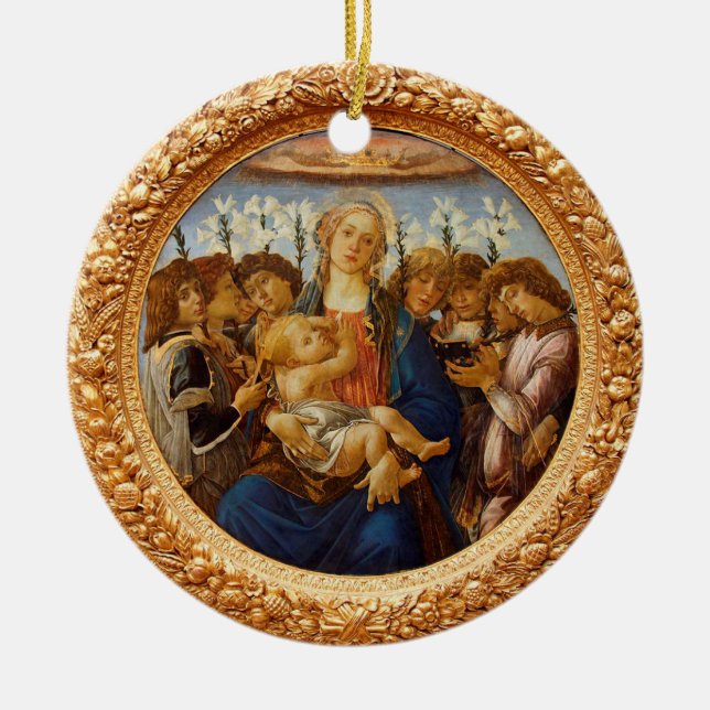 Botticelli Madonna with Child 8 Angels and Lilies  Ceramic Ornament (Front)