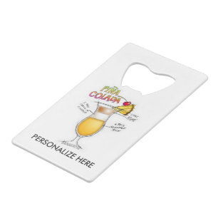 BOTTLE OPENER - PINA COLADA RECIPE COCKTAIL ART WALLET BOTTLE OPENER