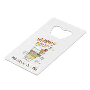 BOTTLE OPENER - WHISKEY SOUR RECIPE COCKTAIL ART CREDIT CARD BOTTLE OPENER