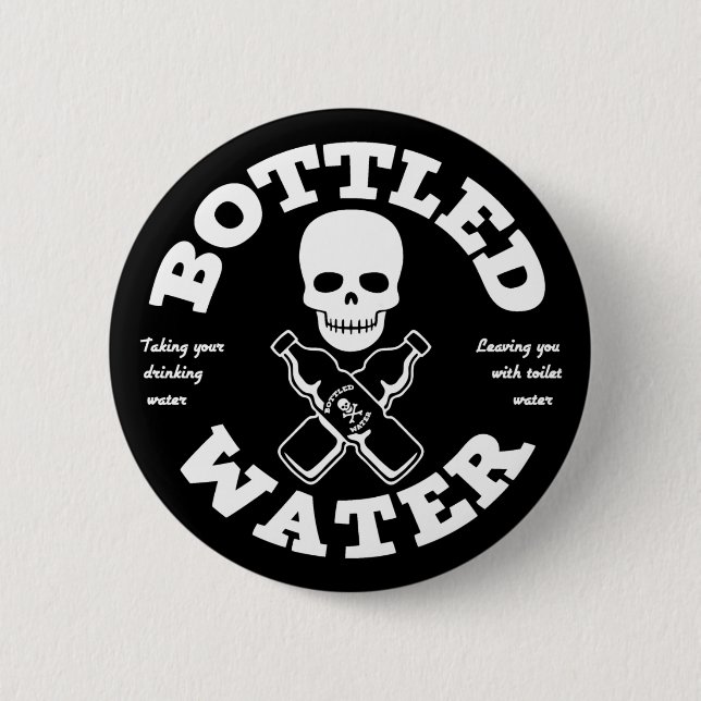 Bottled Water 2 Inch Round Button (Front)