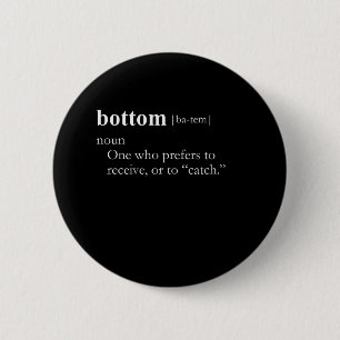 BOTTOM (definition) 2 Inch Round Button