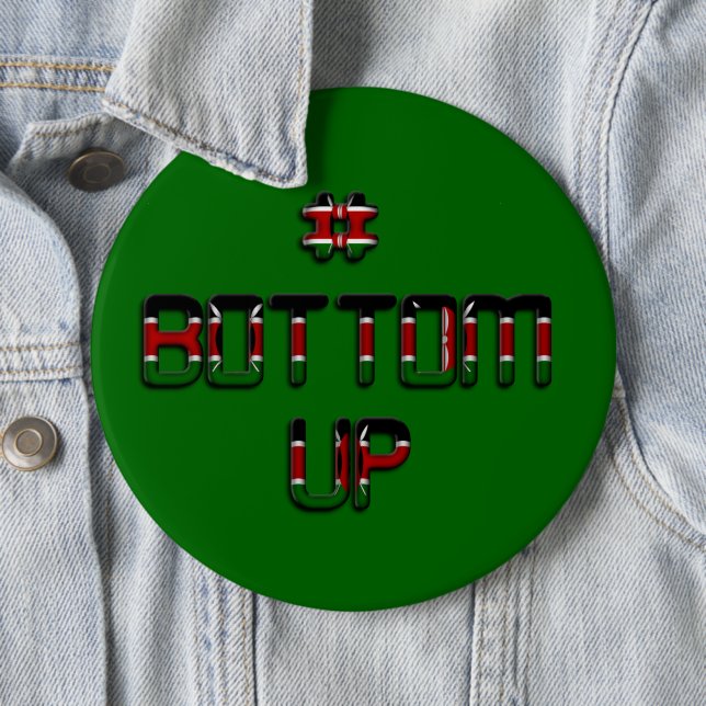 Bottom Up Kenya Peace Love and Unity Art Print 6 Inch Round Button (In Situ)
