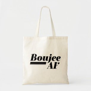Boujee AF Tote Bag