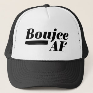 Boujee AF Trucker Hat