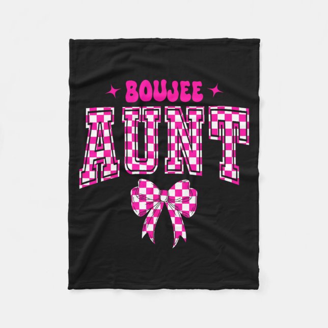 Boujee Aunt Nk Checkered Bow Birthday Family Match Fleece Blanket (Front)