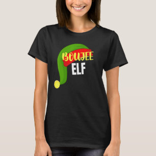 Boujee Elf Matching Family Group Christmas Party P T-Shirt