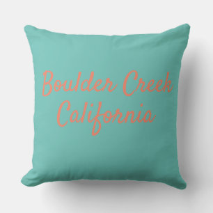 Boulder Creek California Santa Cruz County fancy s Throw Pillow