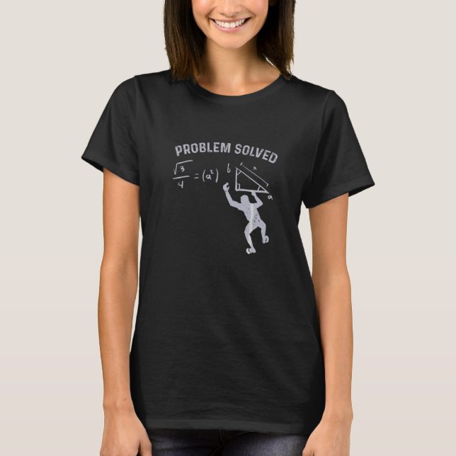 Boulderer Problem Solved Climbing T-Shirt (Front)