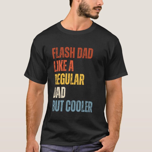 Bouldering Flash Dad Like A Regular Dad Boulderer  T-Shirt (Front)