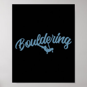 Bouldering Hobby Climbing Fitness Sport  Poster