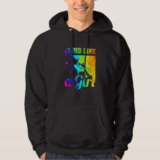 Bouldering Rock Climber Rock Climbing Climb Like A Hoodie