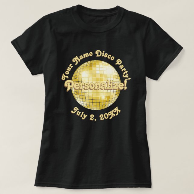 Boule Disco Gold Retro PERSONNALISÉE T-shirt (Design devant)