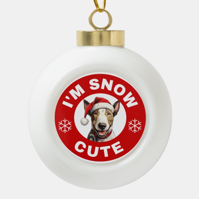 Boule En Céramique Bull Terrier Je suis Snow Cute (Devant)