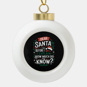 Boule En Céramique Cher Père Noël avant que je n'explique combien sav