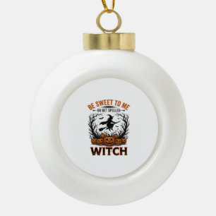 Boule En Céramique Conception de sorcière d'Halloween Soyez gentil ou