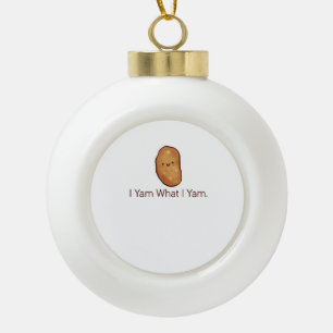 Boule En Céramique Drôle Je Yam Ce Que Je Yam Pour Hommes, Femmes Et