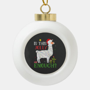 Boule En Céramique Drôle Llama Noël Vacances Est Ce Jolly Assez