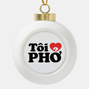 Boule En Céramique I Heart (Love) Pho (Tôi PHỞ)