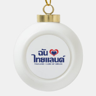 Boule En Céramique I Heart (Love) Thaïlande ♥ Langage thaï Script
