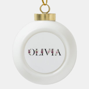 Boule En Céramique Je m'appelle Olivia. Je m'appelle Olivia.