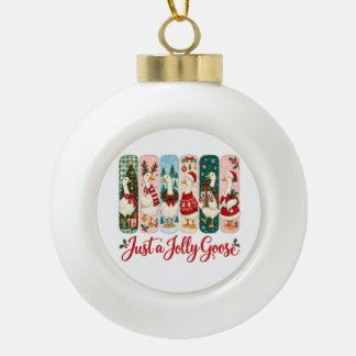Boule En Céramique Juste un Noël d'oie joyeuse