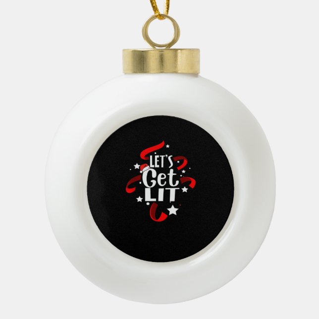 Boule En Céramique Laissons-nous tomber un verre de Noël amusant (Devant)