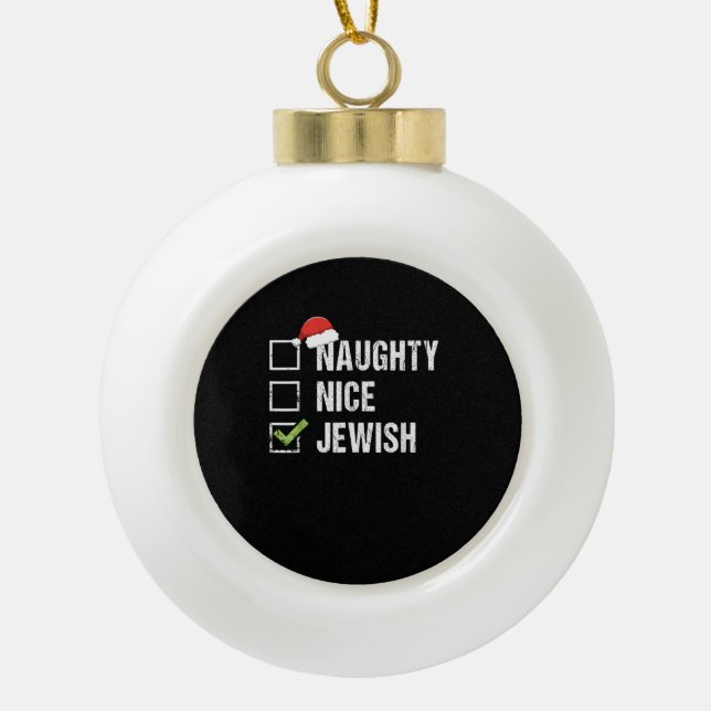 Boule En Céramique Naughty Nice Jewish Santa Christmas   (Devant)