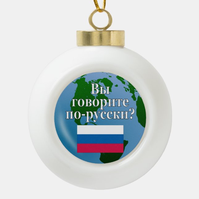 Boule En Céramique Parlez-vous russe ? dans le Russe. Drapeau et (Devant)