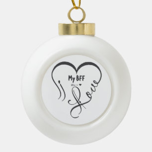 Boule En Céramique Personnalisez J'adore mon Meilleur Ami • Vous = ♥