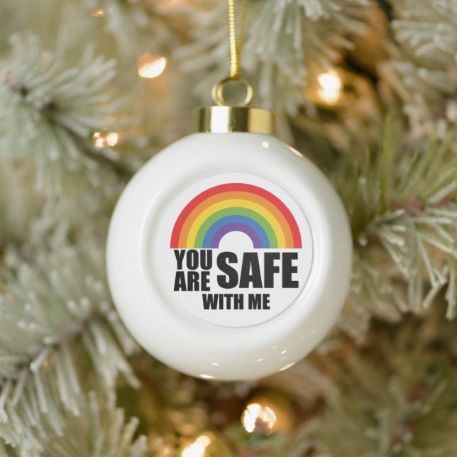 Boule En Céramique Vous Êtes En Sécurité Avec Moi LGBTQ Rainbow Pride (Arbre)